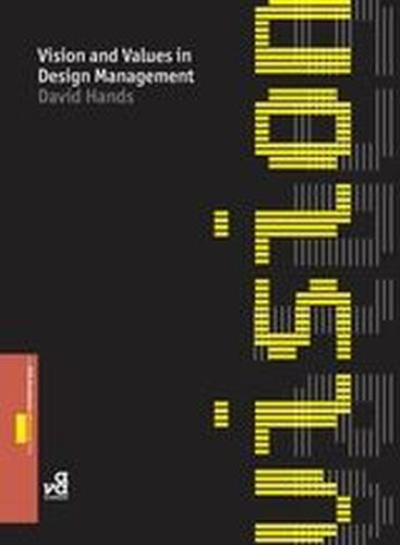 VISION AND VALUES IN DESIGN MANAGEMENT - Hands David