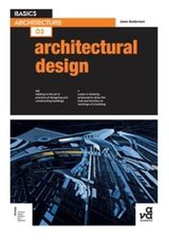 BASICS ARCHITECTURE 03: ARCHITECTURAL DESIGN - Anderson Jane