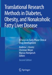 TRANSLATIONAL RESEARCH METHODS IN DIABETES OBESITY AND NONALCOHOLIC FATTY LIVE - Andrew J. Weyer Chri Krentz