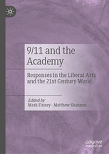 9/11 AND THE ACADEMY - Mark Shannon Matthew Finney