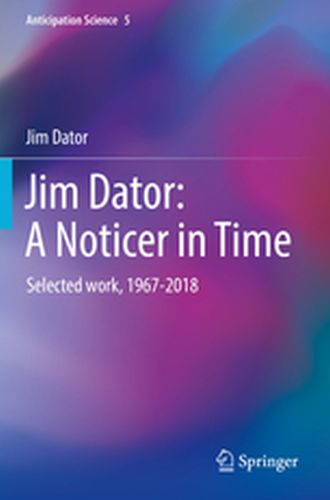 ANTICIPATION SCIENCE - Jim Dator