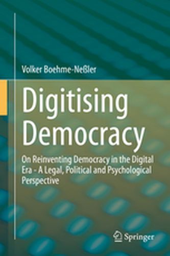 DIGITISING DEMOCRACY - Volker Boehmeneler