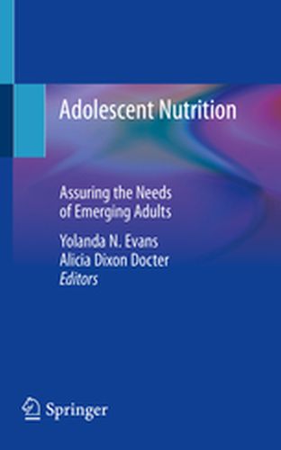ADOLESCENT NUTRITION - Yolanda N. Dixon Doc Evans