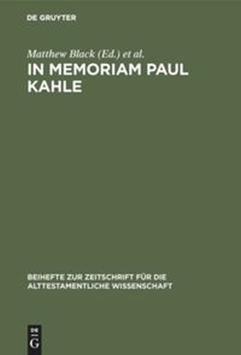 IN MEMORIAM PAUL KAHLE - Black Matthew