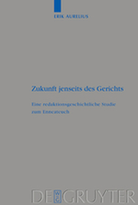 ZUKUNFT JENSEITS DES GERICHTS - Aurelius Erik