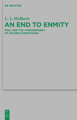 AN END TO ENMITY - L. Welborn L.
