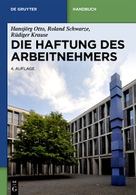 DIE HAFTUNG DES ARBEITNEHMERS - Otto Hansjrg
