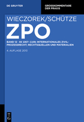  10671109: INTERNATIONALES ZIVILPROZESSRECHT: RECHTSQUELLEN UND MATERIALIEN - A. Schtze Rolf