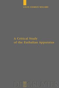 A CRITICAL STUDY OF THE EUTHALIAN APPARATUS - Charles Willard Louis