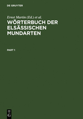 WRTERBUCH DER ELSĄSSISCHEN MUNDARTEN - Martin Ernst