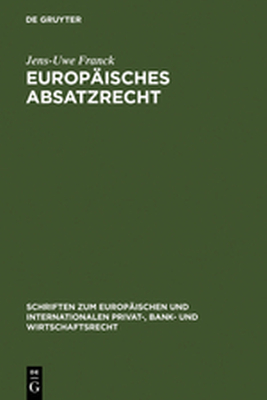 EUROPĄISCHES ABSATZRECHT - Franck Jensuwe