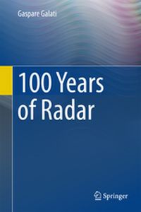 100 YEARS OF RADAR - Gaspare Galati