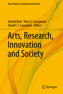 ARTS RESEARCH INNOVATION AND SOCIETY - Gerald Carayannis El Bast