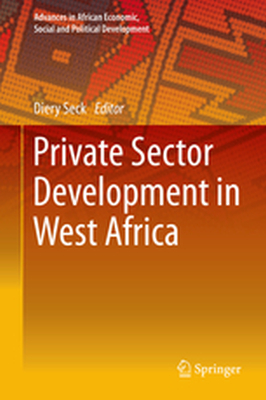 ADVANCES IN AFRICAN ECONOMIC SOCIAL AND POLITICAL DEVELOPMENT - Diery Seck