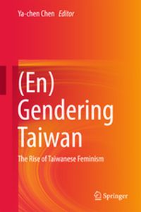 (EN)GENDERING TAIWAN - Yachen Chen