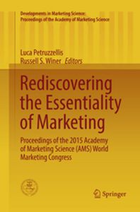 DEVELOPMENTS IN MARKETING SCIENCE: PROCEEDINGS OF THE ACADEMY OF MARKETING SCIEN - Luca Winer Russell S Petruzzellis