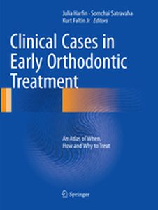 CLINICAL CASES IN EARLY ORTHODONTIC TREATMENT - Julia Satravaha Somc Harfin