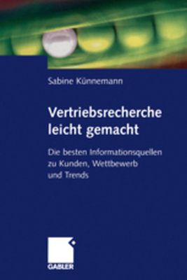 VERTRIEBSRECHERCHE LEICHT GEMACHT - Sabine Knnemann