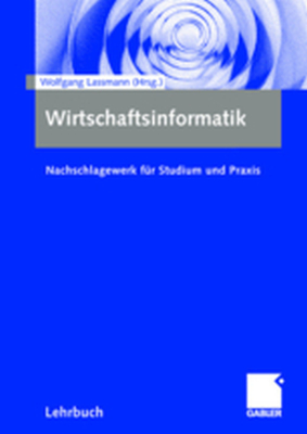 WIRTSCHAFTSINFORMATIK - Wolfgang Schwarzer J Lassmann