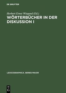 WRTERBCHER IN DER DISKUSSION I - Ernst Wiegand Herbert