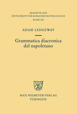 GRAMMATICA DIACRONICA DEL NAPOLETANO - Ledgeway Adam