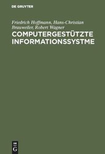 COMPUTERGESTTZTE INFORMATIONSSYSTME - Hoffmann Friedrich