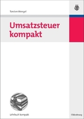 UMSATZSTEUER KOMPAKT - Wengel Torsten