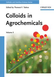 COLLOIDS IN AGROCHEMICALS - F. Tadros Tharwat