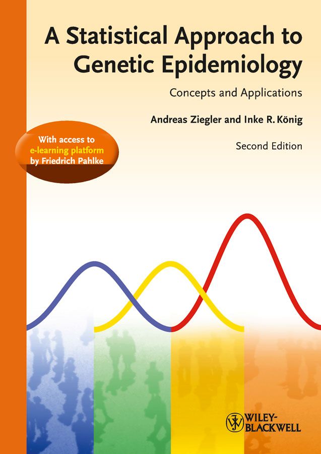 A STATISTICAL APPROACH TO GENETIC EPIDEMIOLOGY - Ziegler Andreas