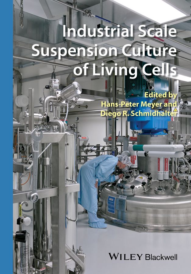 INDUSTRIAL SCALE SUSPENSION CULTURE OF LIVING CELLS -  Hans–