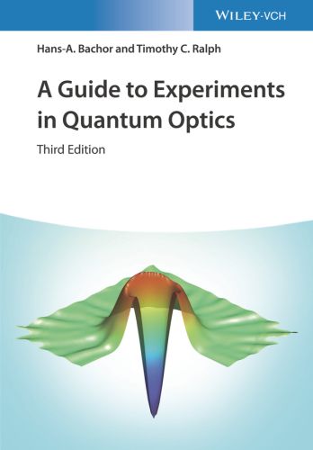 A GUIDE TO EXPERIMENTS IN QUANTUM OPTICS -  Hans–