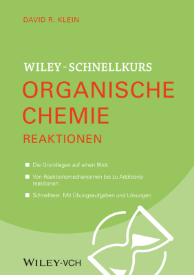 WILEY–:SCHNELLKURS ORGANISCHE CHEMIE II - R. Klein David