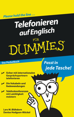 TELEFONIEREN AUF ENGLISCH FUR DUMMIES DAS POCKETBUCH - Lars M. Blö Dr.