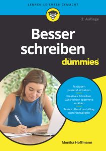 BESSER SCHREIBEN F&:UUML:R DUMMIES - Hoffmann Monika
