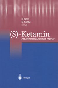 (S)KETAMIN - R. Hoppe U. Klose