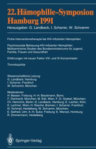 22. HĄMOPHILIESYMPOSION HAMBURG 1991 - H. Landbeck G. Schar Beeser