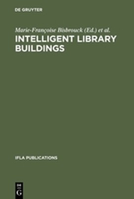 INTELLIGENT LIBRARY BUILDINGS - Bisbrouck Mariefranoise