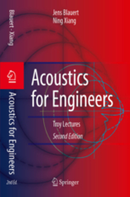 ACOUSTICS FOR ENGINEERS - Jens Xiang Ning Blauert
