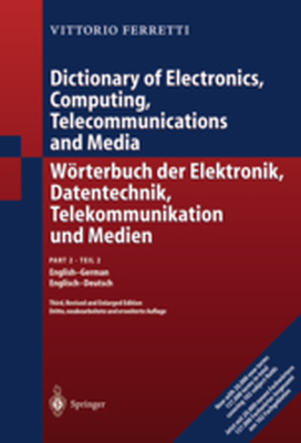 WRTERBUCH DER ELEKTRONIK DATENTECHNIK TELEKOMMUNIKATION UND MEDIEN - Victor Ferretti