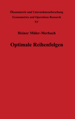 KONOMETRIE UND UNTERNEHMENSFORSCHUNG ECONOMETRICS AND OPERATIONS RESEARCH - H. Mllermerbach