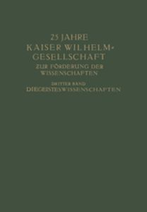 25 JAHRE KAISER WILHELMGESELLSCHAFT - Max Planck