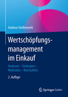 WERTSCHPFUNGSMANAGEMENT IM EINKAUF - Andreas Stollenwerk