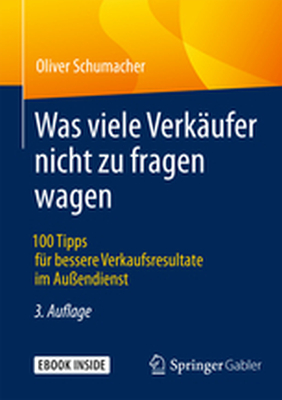 WAS VIELE VERKĄUFER NICHT ZU FRAGEN WAGEN - Oliver Schumacher