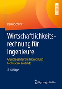 WIRTSCHAFTLICHKEITSRECHNUNG FR INGENIEURE -  Schlink