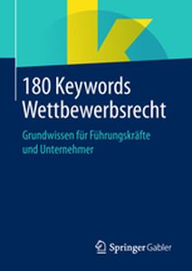 180 KEYWORDS WETTBEWERBSRECHT - Fachmedien Wiesbaden Springer