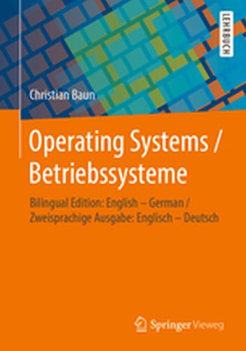 OPERATING SYSTEMS / BETRIEBSSYSTEME - Christian Baun