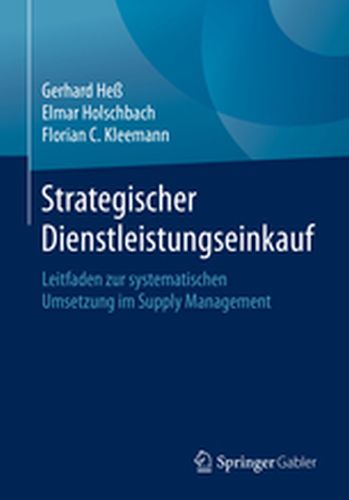 STRATEGISCHER DIENSTLEISTUNGSEINKAUF - Gerhard Holschbach E He