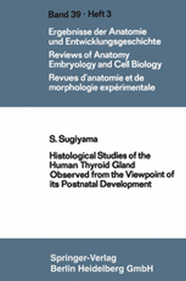 ADVANCES IN ANATOMY EMBRYOLOGY AND CELL BIOLOGY - Shooichi Sugiyama