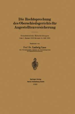 DIE RECHTSPRECHUNG DES OBERSCHIEDSGERICHTS FR ANGESTELLTENVERSICHERUNG - Ludwig Lass