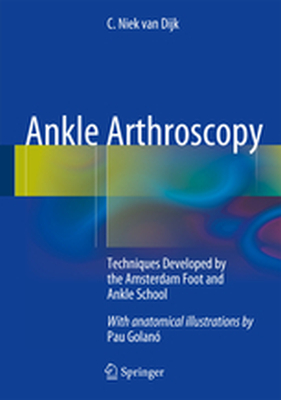ANKLE ARTHROSCOPY - Dijk C. Niek Van